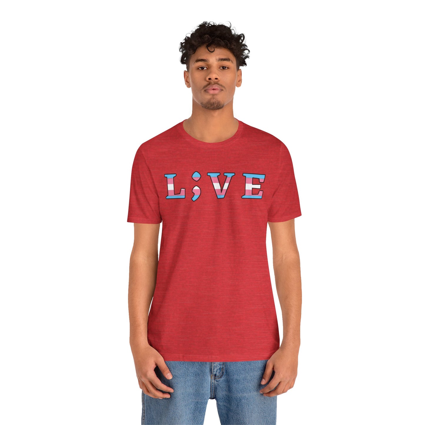 Tee - L;VE Trans Colors for Suicide Prevention
