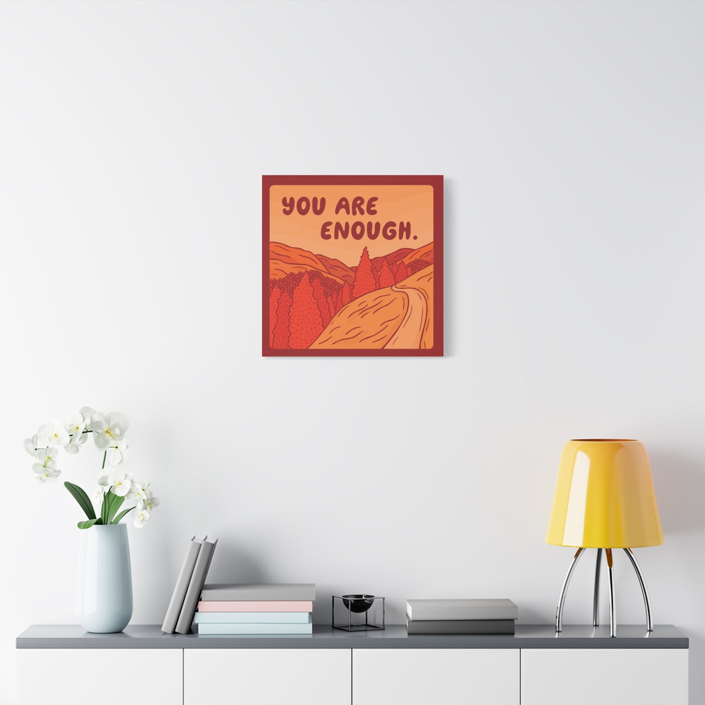 Inspirational Canvas Art - 'You Are Enough' Motivational Decor