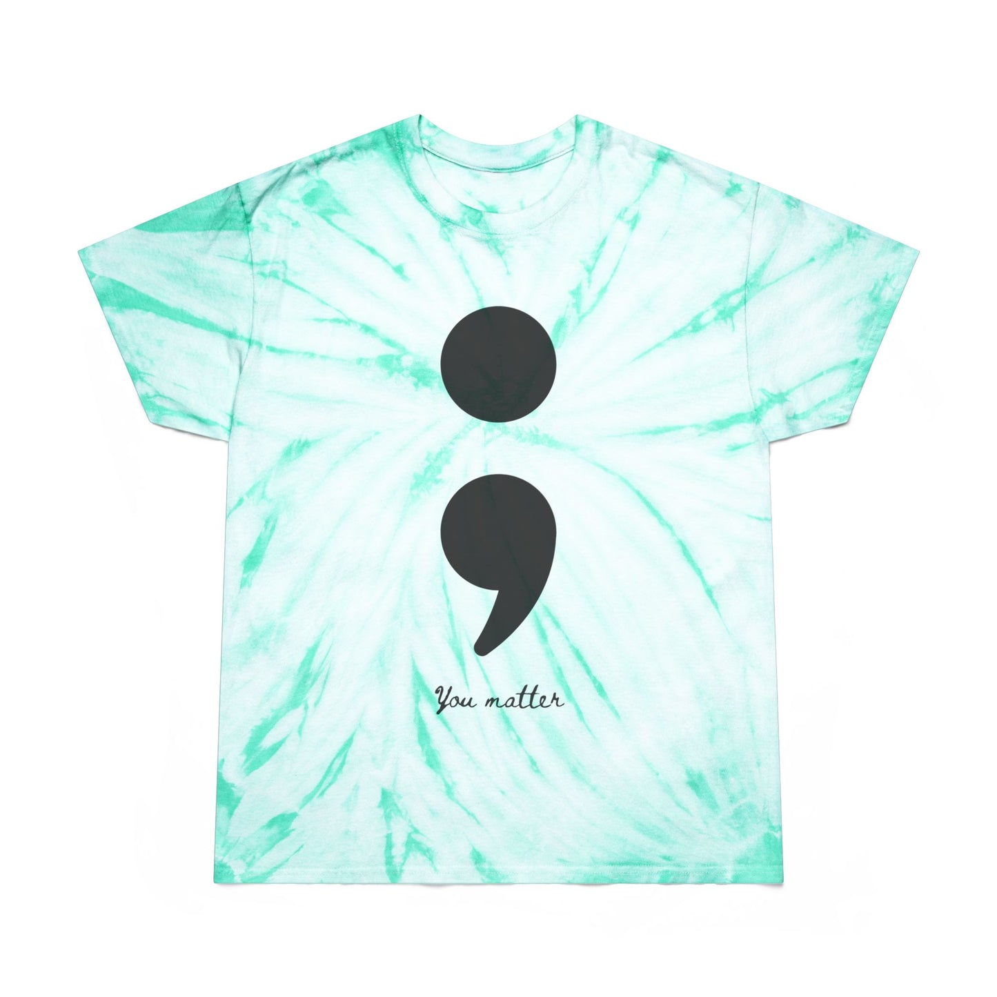 Tie-Dye Semicolon Series Tee, Suicide Prevention Awareness Shirt