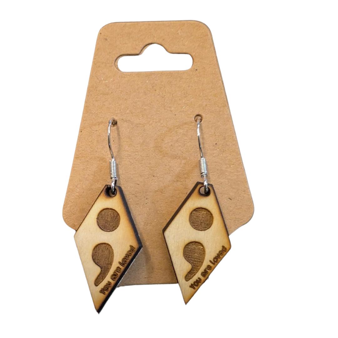 Wooden Semicolon 1" Earrings "You Are Loved"