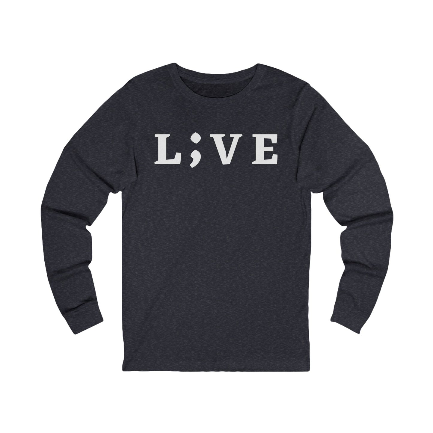 Long Sleeve L;VE Shirt - Suicide Prevention Awareness Unisex Tee