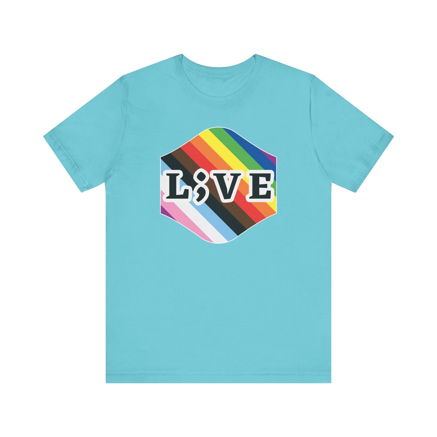 Unisex Tee: L;VE Pride Suicide Prevention Awareness T-Shirt