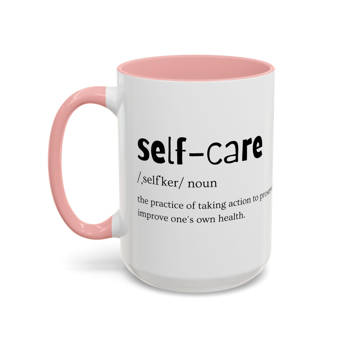 Self-Care Coffee Mug by Choose to L;VE. Colorful Inspirational Coffee Mug