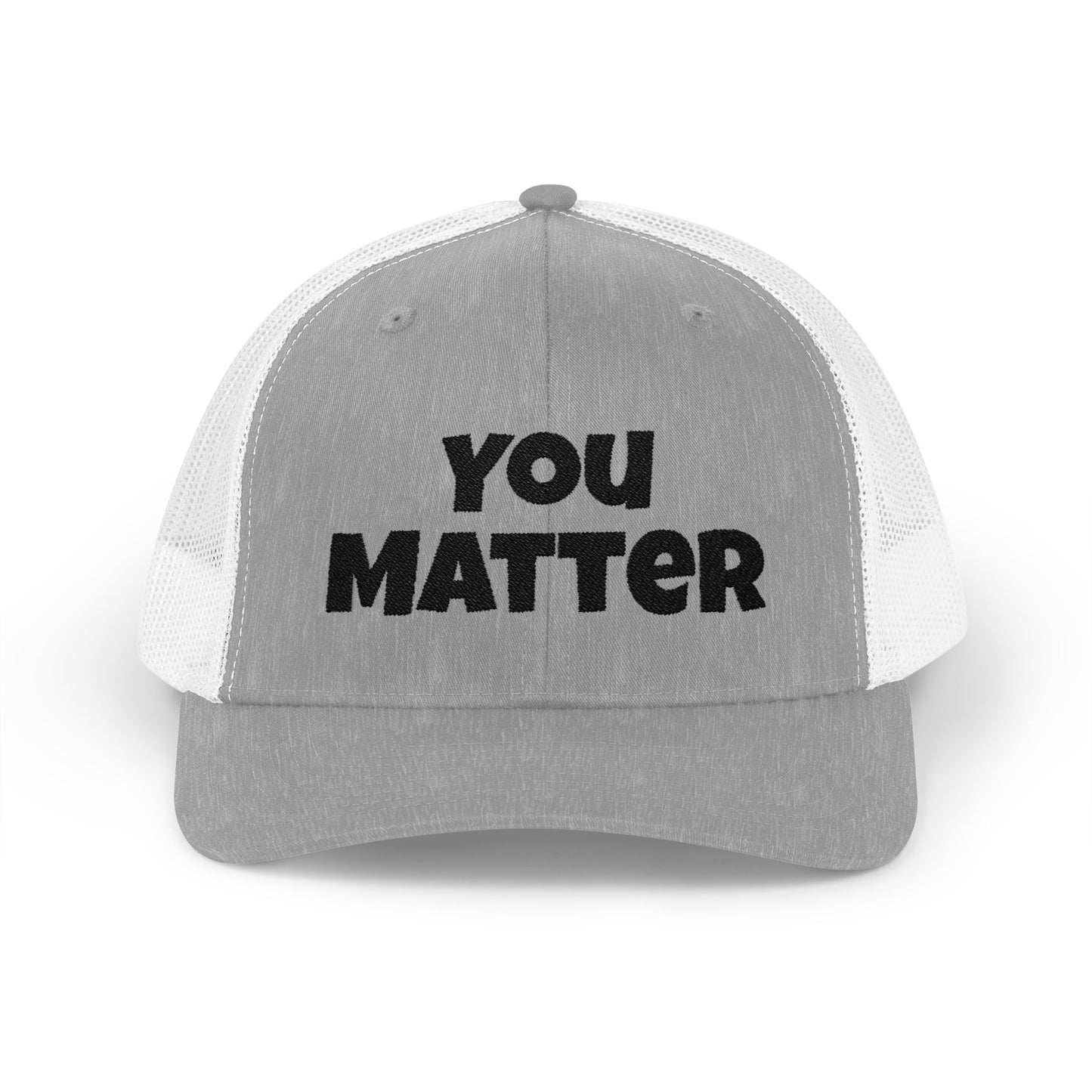 Empowering Trucker Cap - You Matter, Affirmation Hat, Gift for Advocates, Mental Health Support, Positive Message Gear