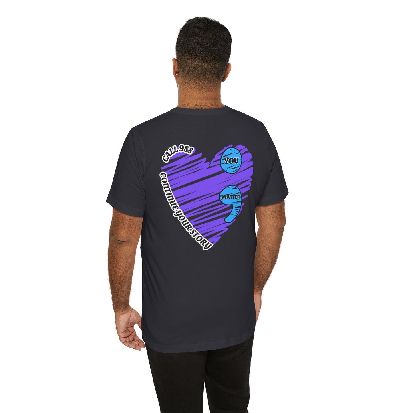 Suicide Prevention T-Shirt - L;VE, "You Matter", "Continue your story", and "Call 988"