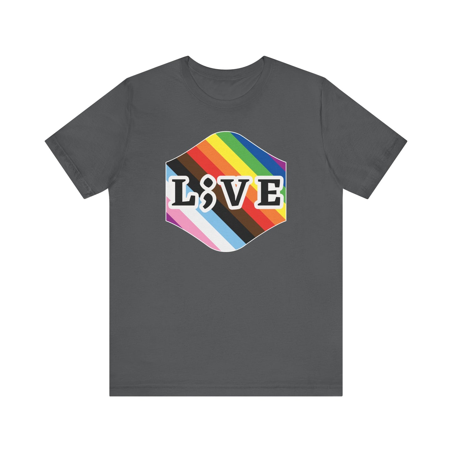 Unisex Tee: L;VE Pride Suicide Prevention Awareness T-Shirt