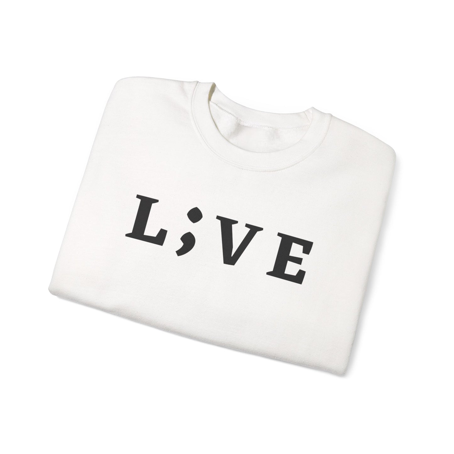 L;VE Suicide Prevention Crewneck Sweatshirt