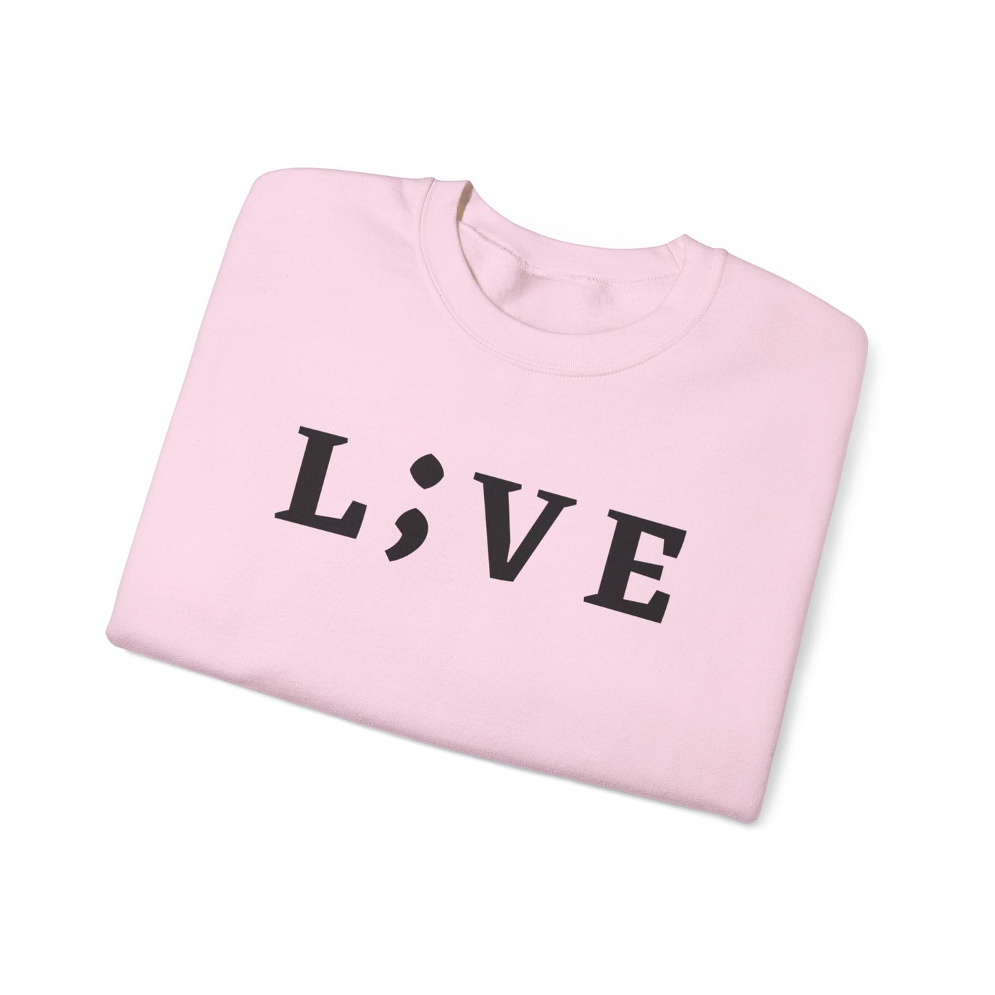 L;VE Suicide Prevention Crewneck Sweatshirt