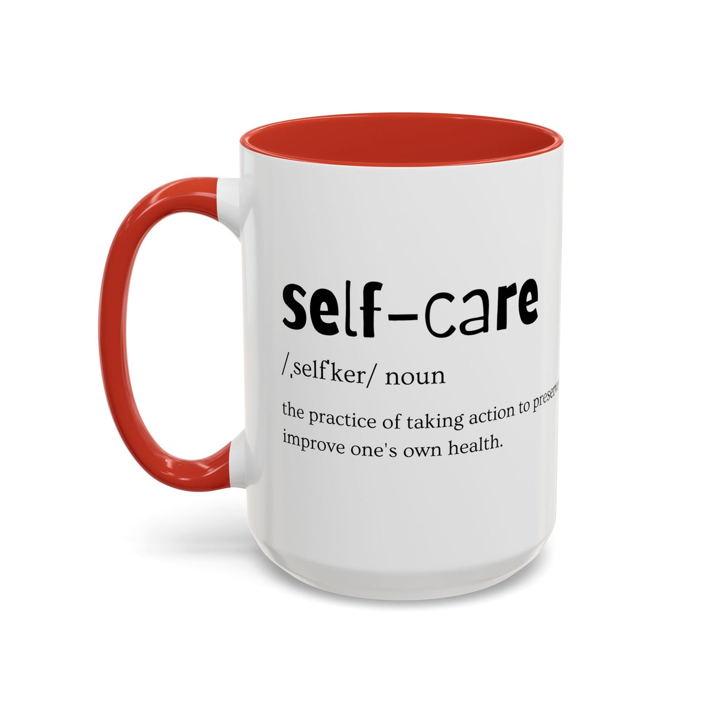 Self-Care Coffee Mug by Choose to L;VE. Colorful Inspirational Coffee Mug
