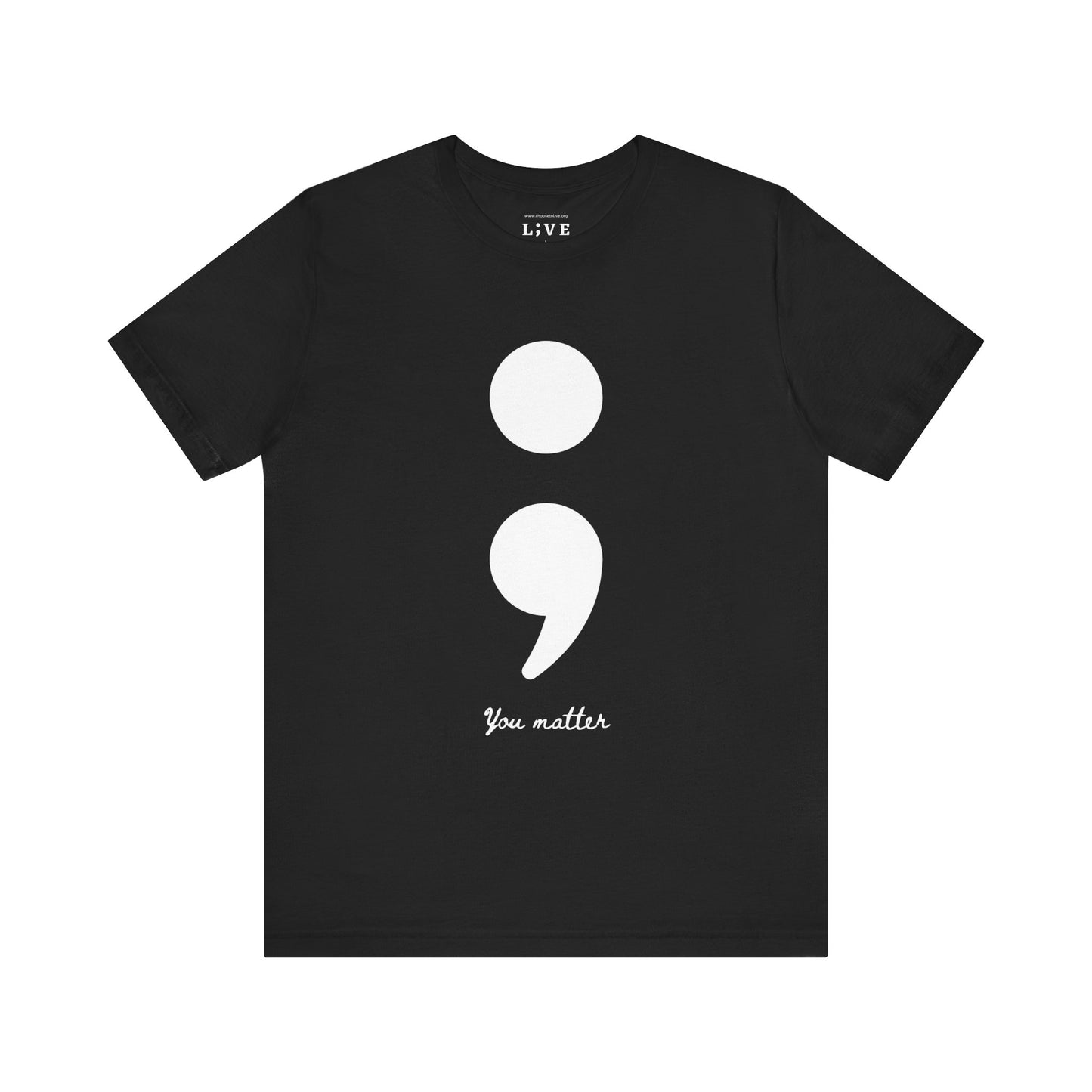 Semicolon Tee for Suicide Prevention