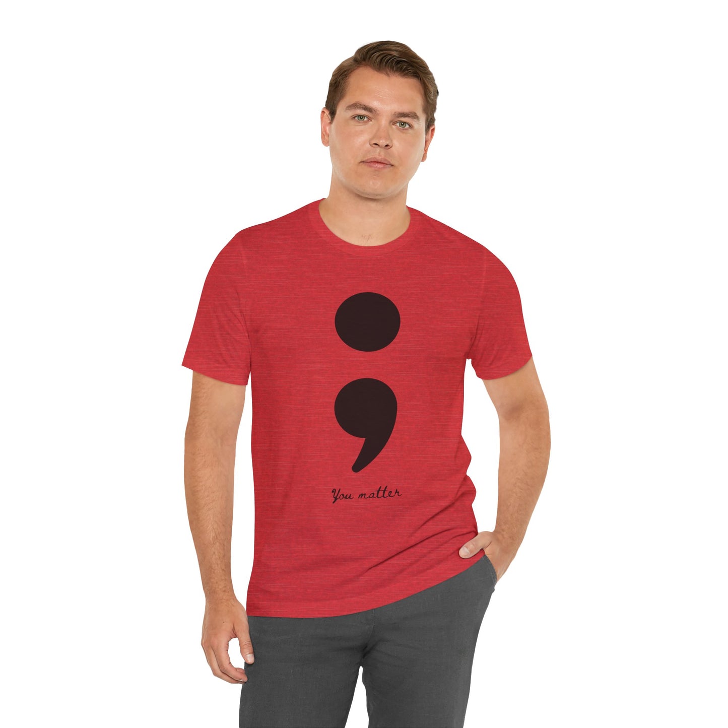 Semicolon T-Shirt You Matter Suicide Prevention Mental Health Awareness