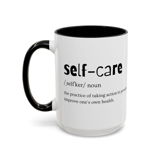 Self-Care Coffee Mug by Choose to L;VE. Colorful Inspirational Coffee Mug