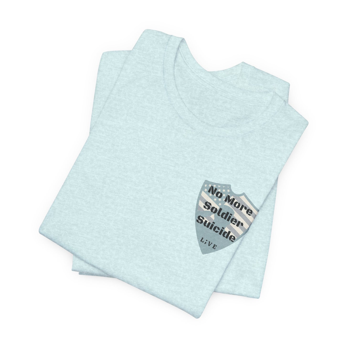 Unisex Jersey Short Sleeve Tee - No More Soldier Suicide L;VE T-Shirts