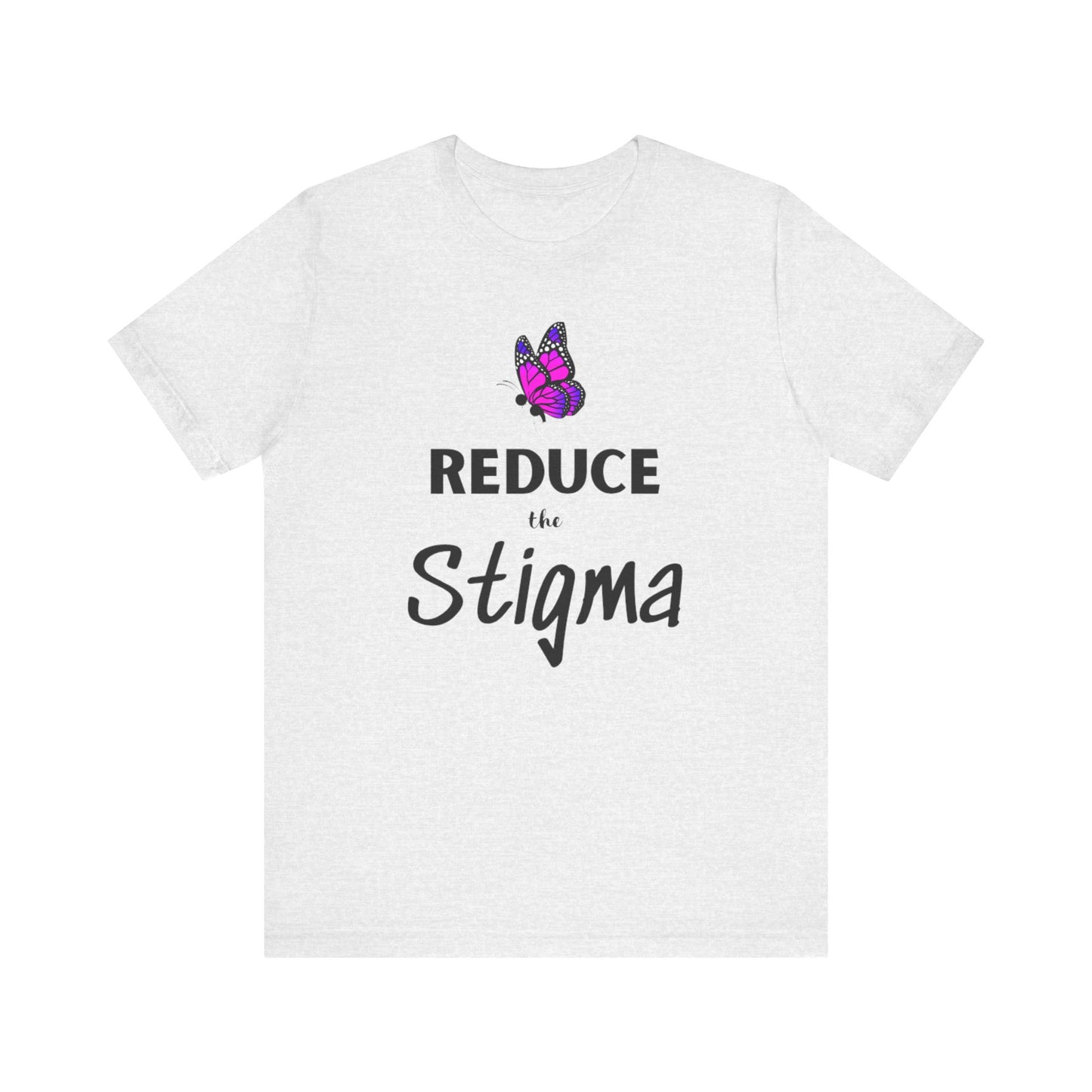 "Reduce the Stigma" Suicide Prevention Awareness T-shirt