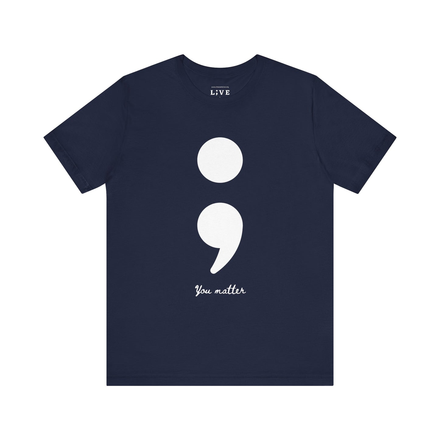 Semicolon Tee for Suicide Prevention