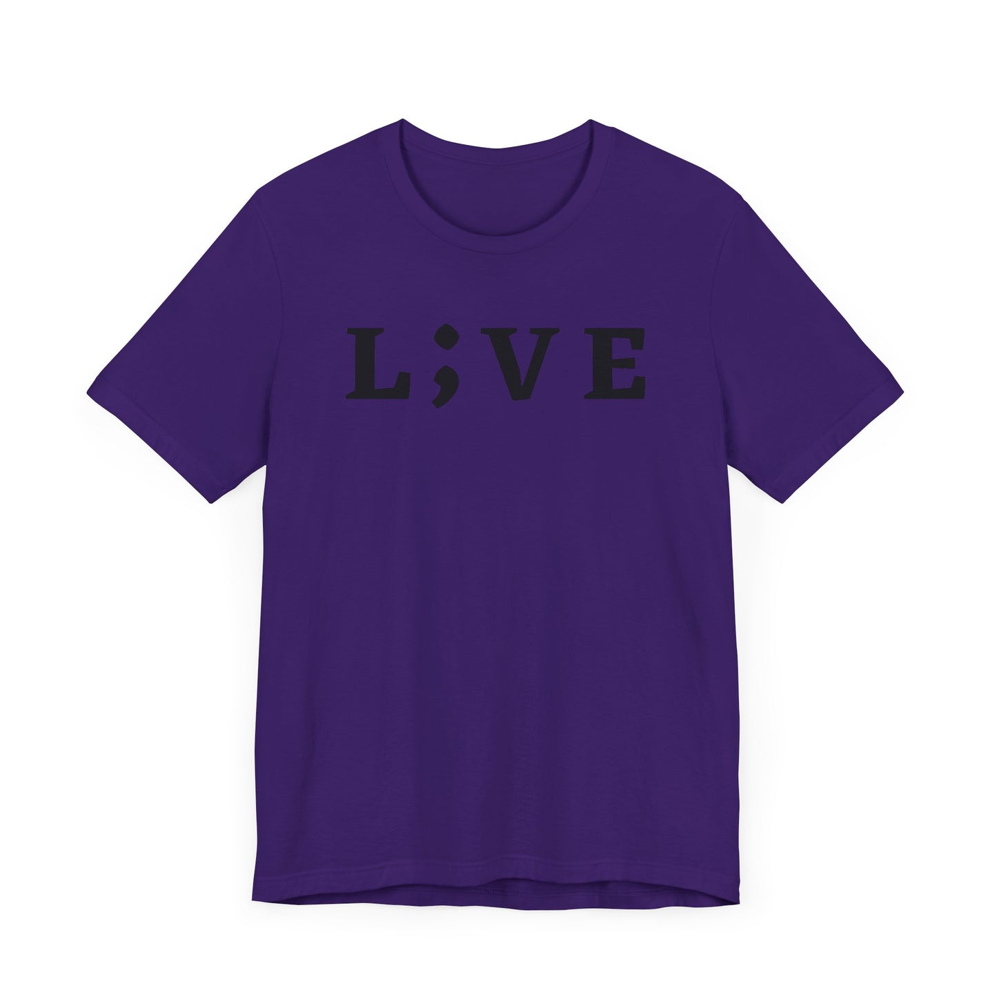 "L;VE" - "You Are Enough. Stay;" T-Shirt for suicide prevention awareness