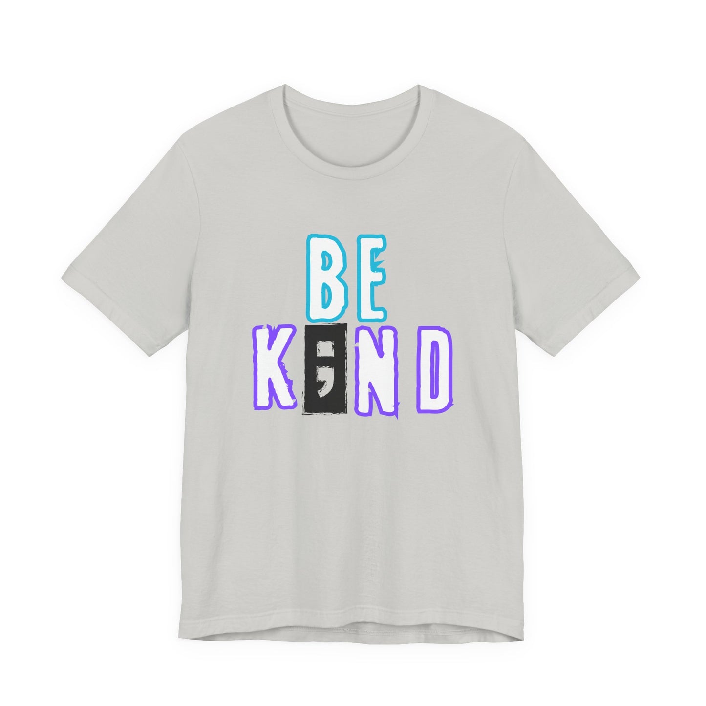 Be K;nd Suicide Prevention Awareness Tee