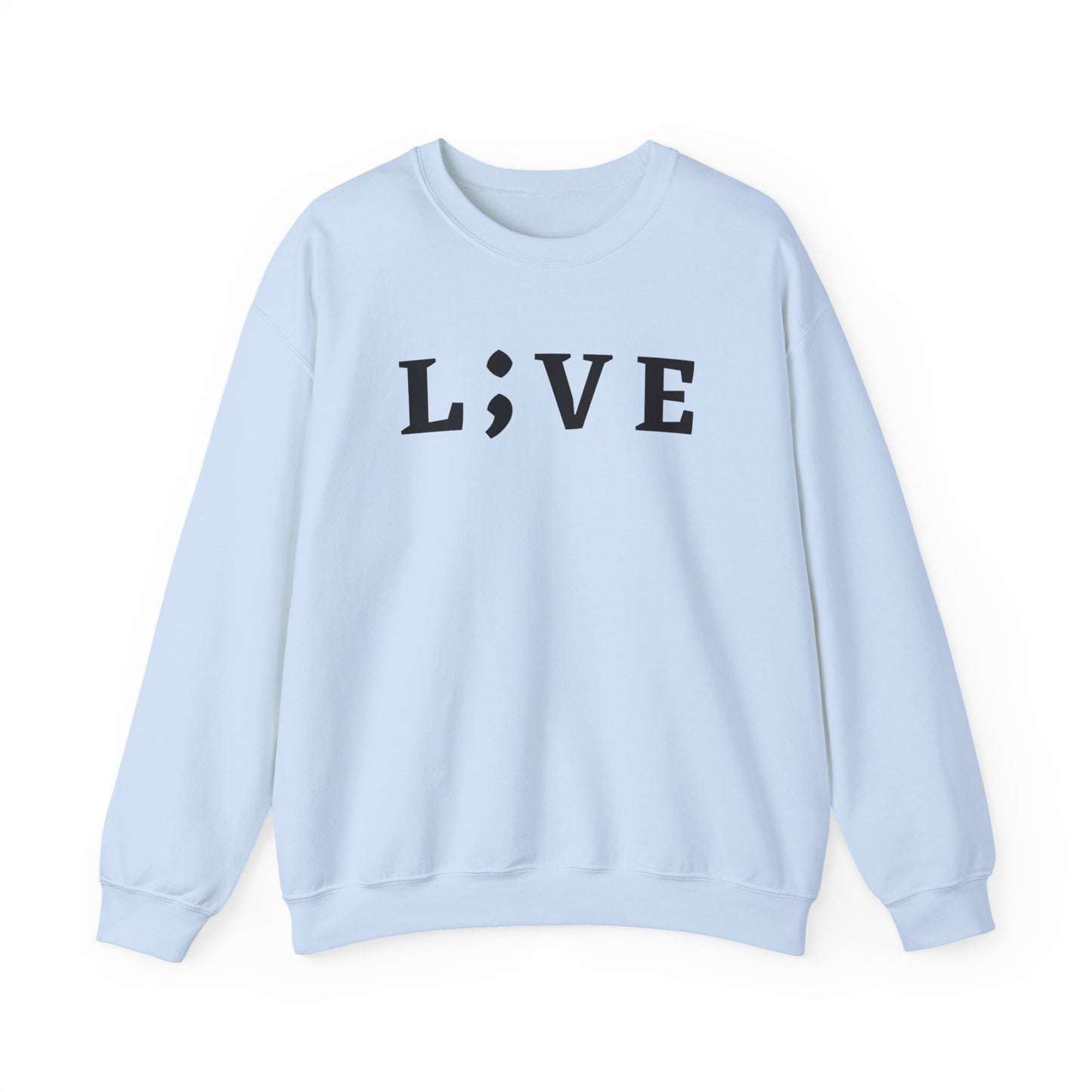 L;VE Suicide Prevention Crewneck Sweatshirt