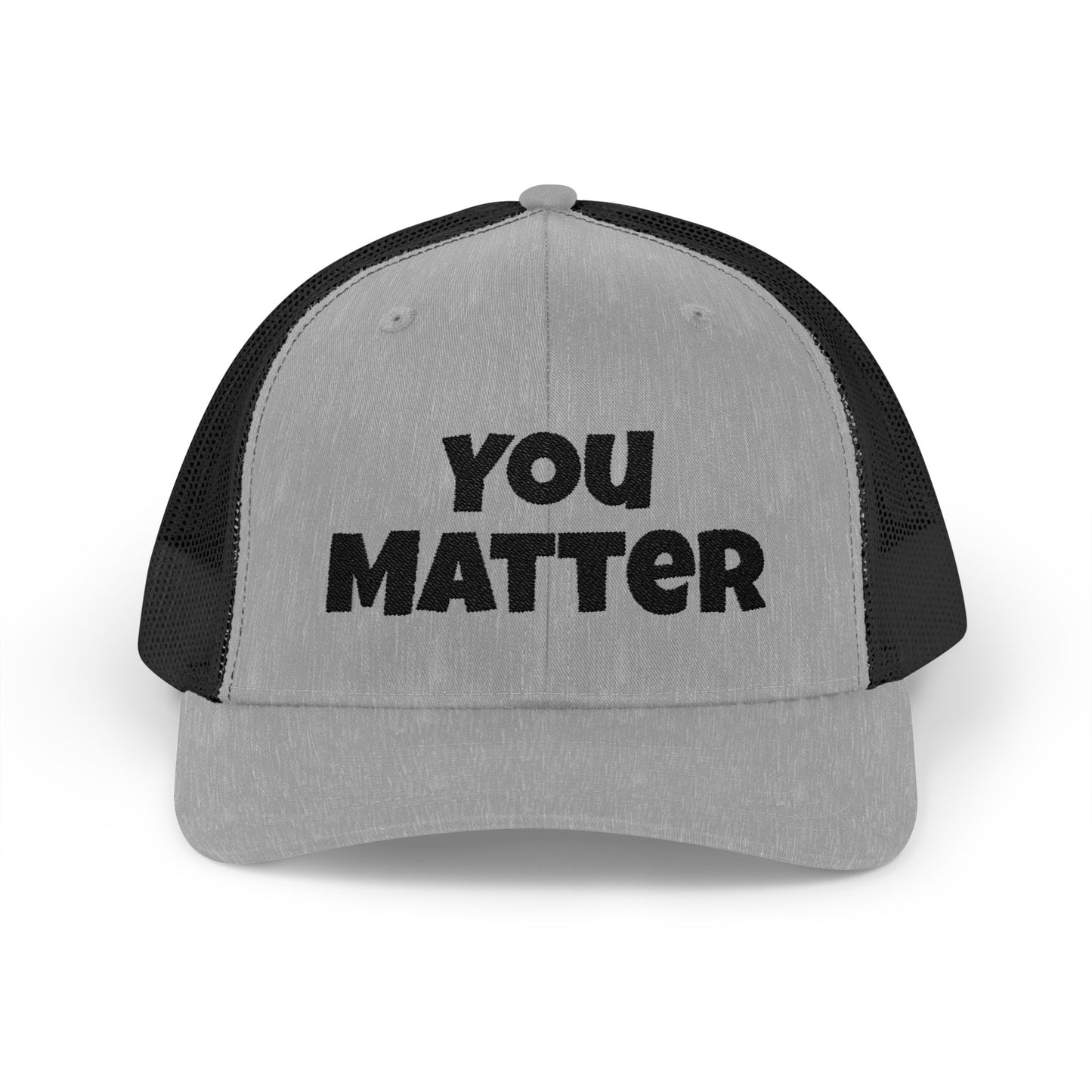 Empowering Trucker Cap - You Matter, Affirmation Hat, Gift for Advocates, Mental Health Support, Positive Message Gear
