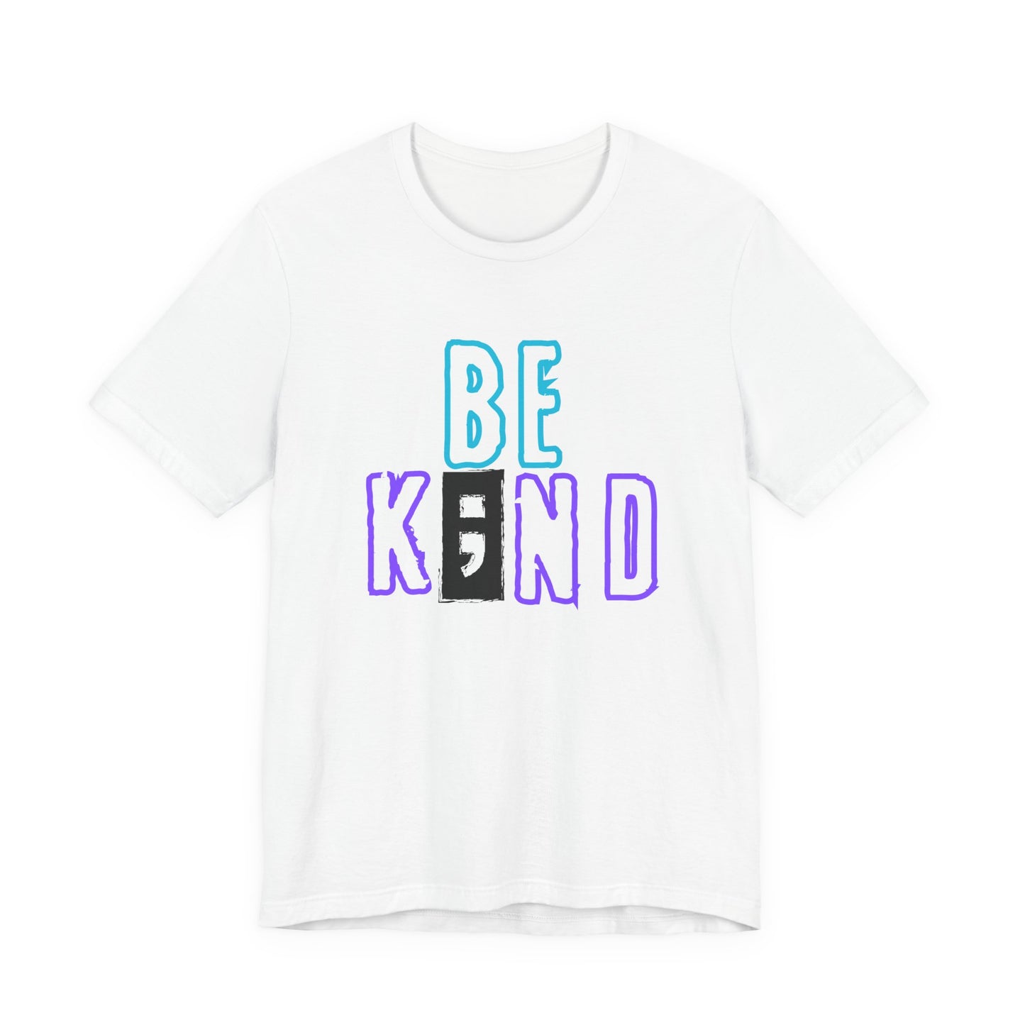 Be K;nd Suicide Prevention Awareness Tee