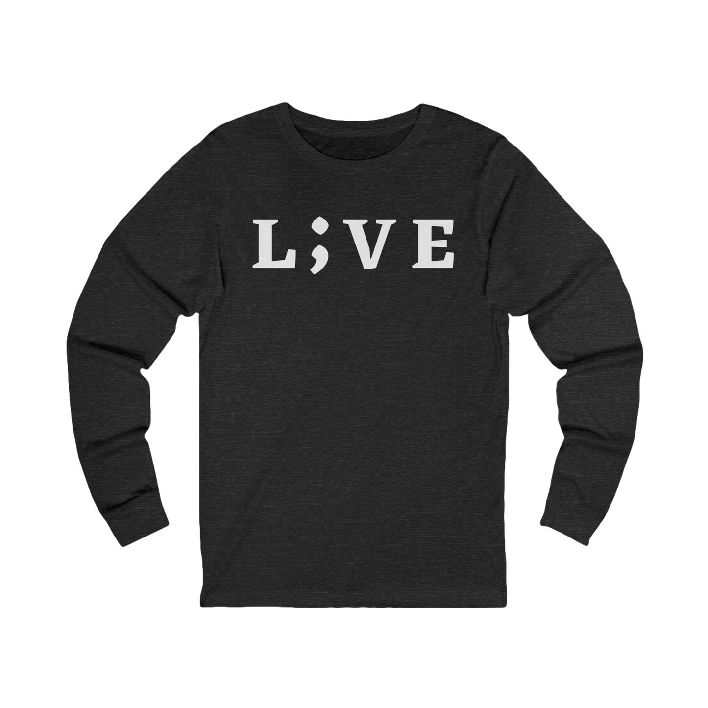 Long Sleeve L;VE Shirt - Suicide Prevention Awareness Unisex Tee