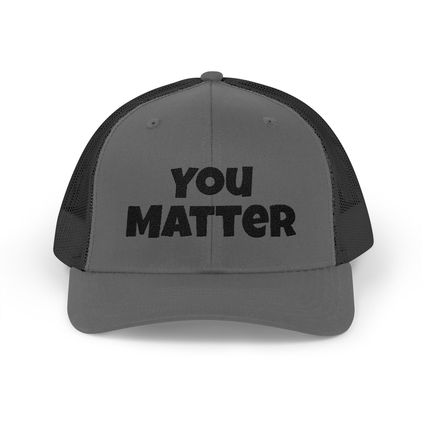 Empowering Trucker Cap - You Matter, Affirmation Hat, Gift for Advocates, Mental Health Support, Positive Message Gear