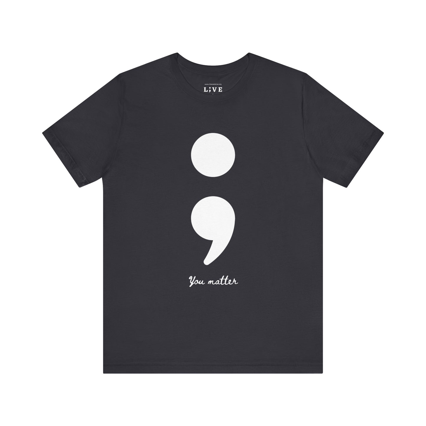 Semicolon Tee for Suicide Prevention