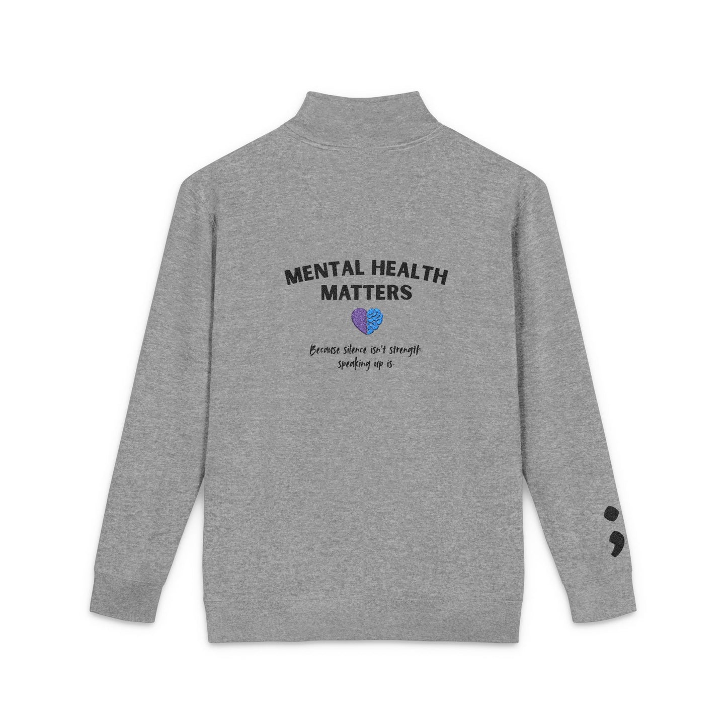 Mental Health Matters Embroidered Fleece Pullover — Semicolon L;VE Awareness Sweatshirt