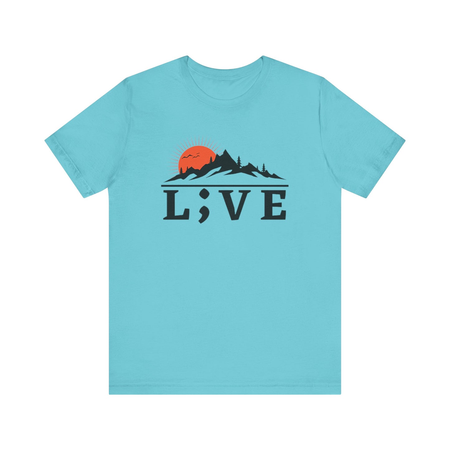 Sunrise Mountains L;VE Unisex Tee - Suicide Prevention Awareness