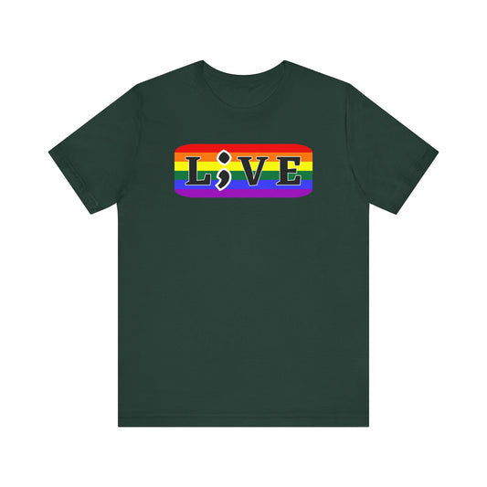 L;VE Pride Suicide Prevention Awareness Tee