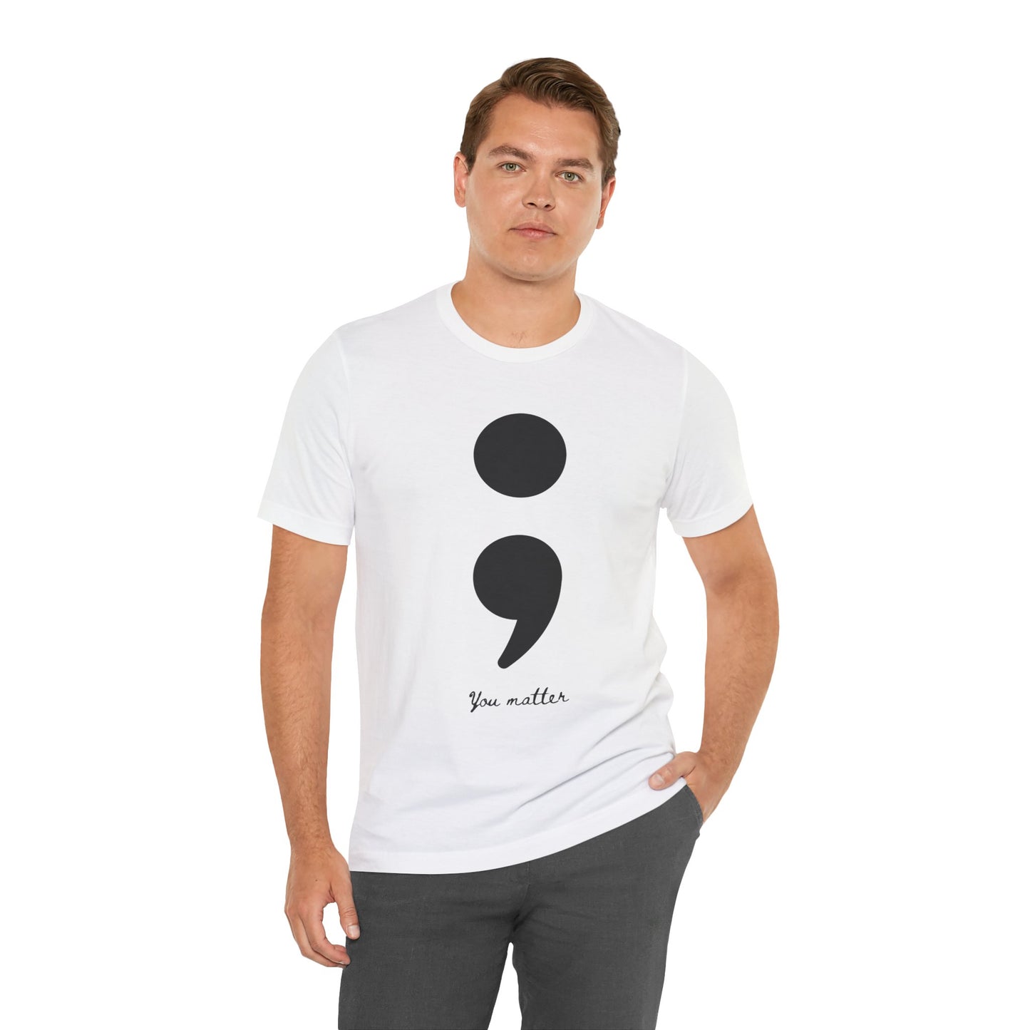 Semicolon T-Shirt You Matter Suicide Prevention Mental Health Awareness