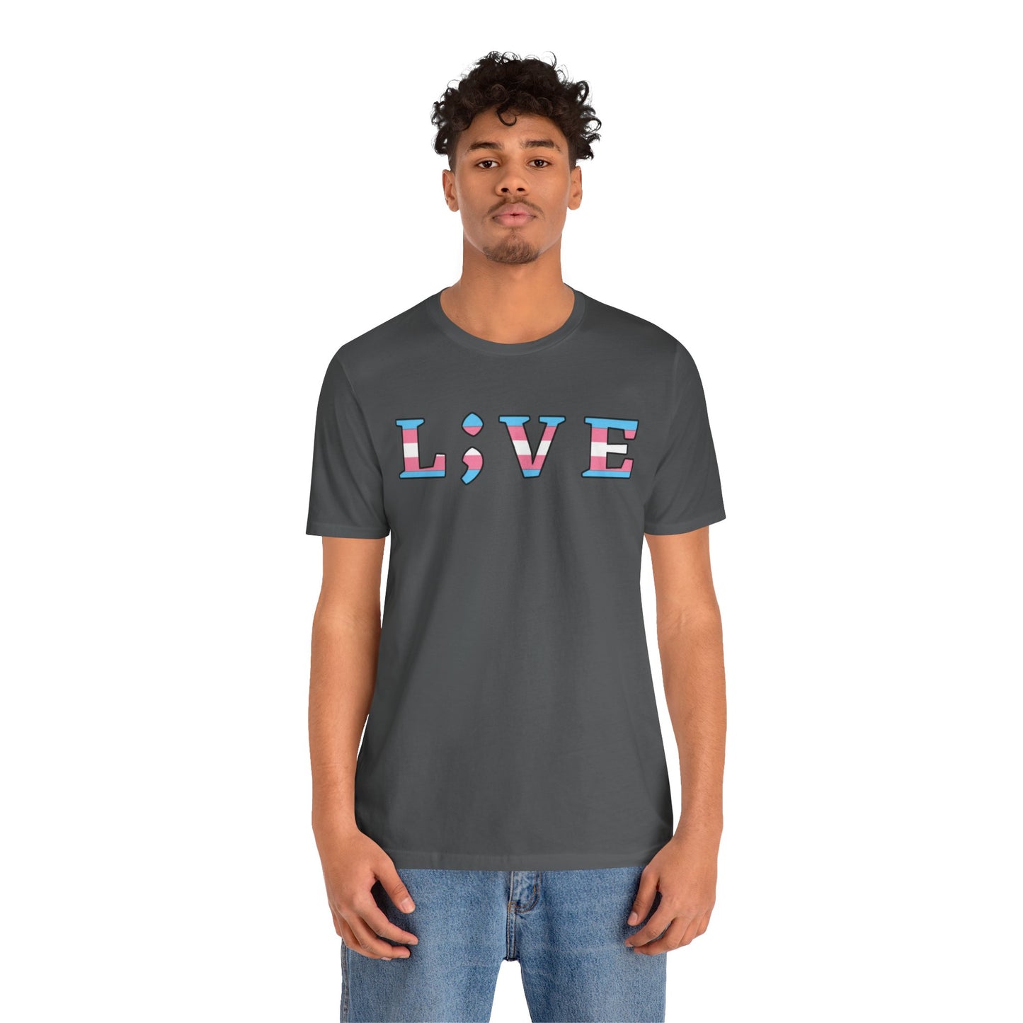Tee - L;VE Trans Colors for Suicide Prevention
