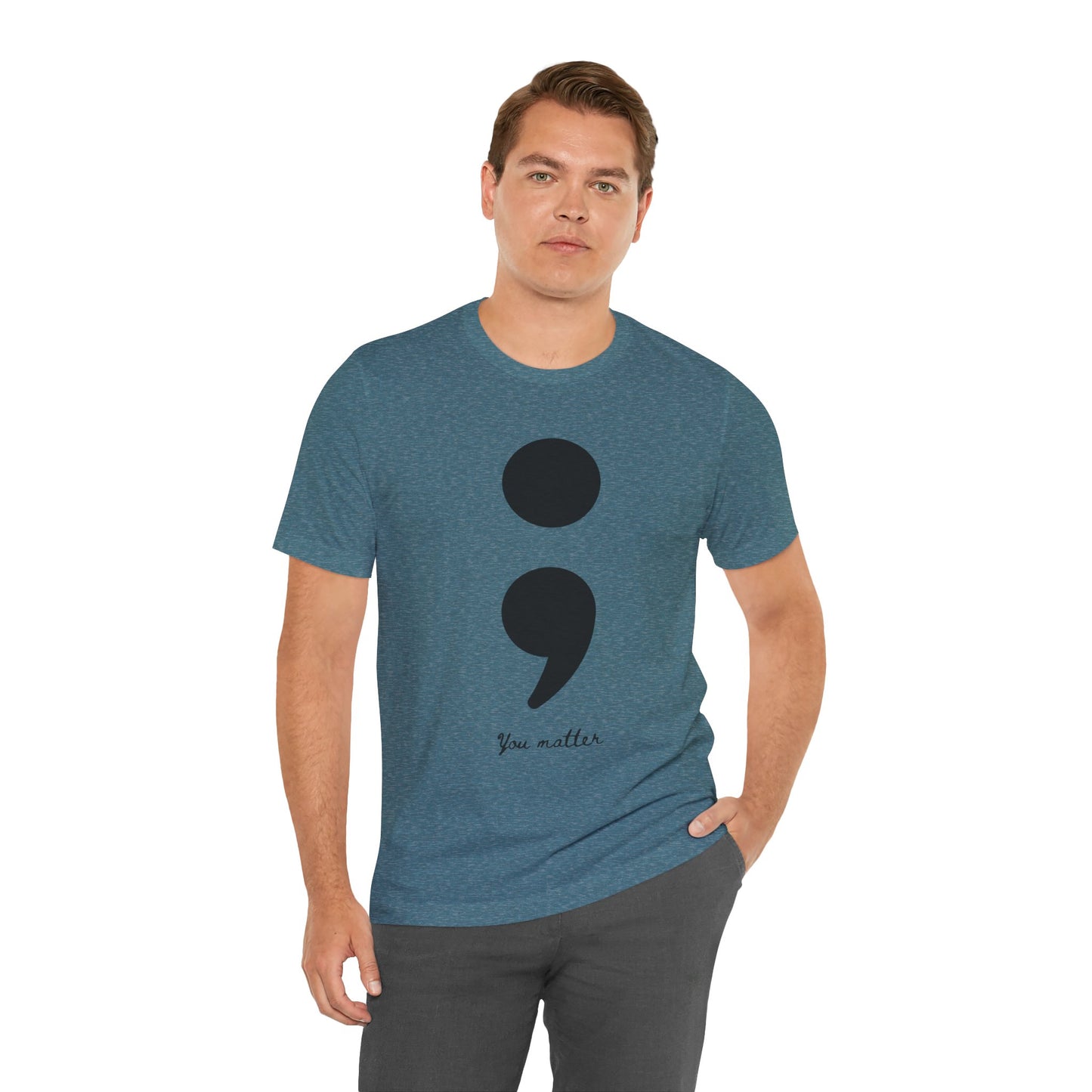 Semicolon T-Shirt You Matter Suicide Prevention Mental Health Awareness