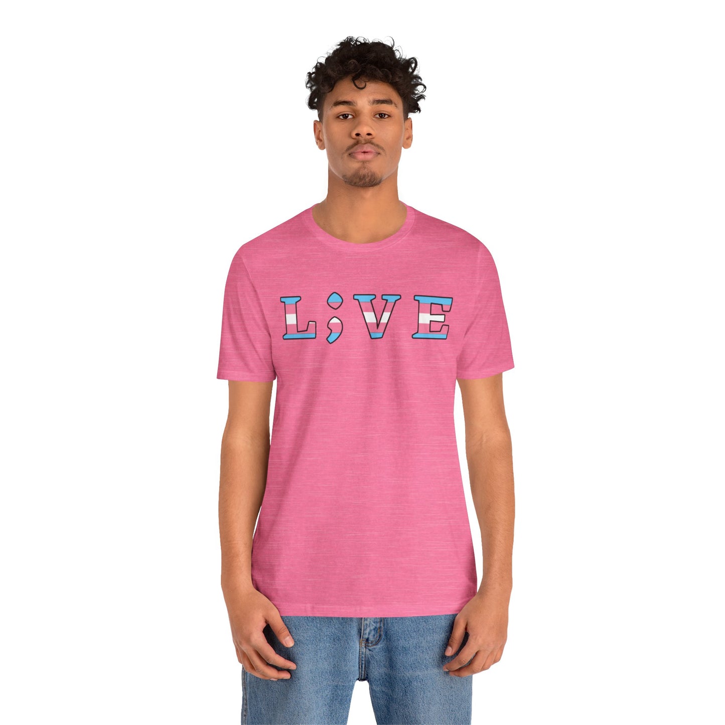Tee - L;VE Trans Colors for Suicide Prevention