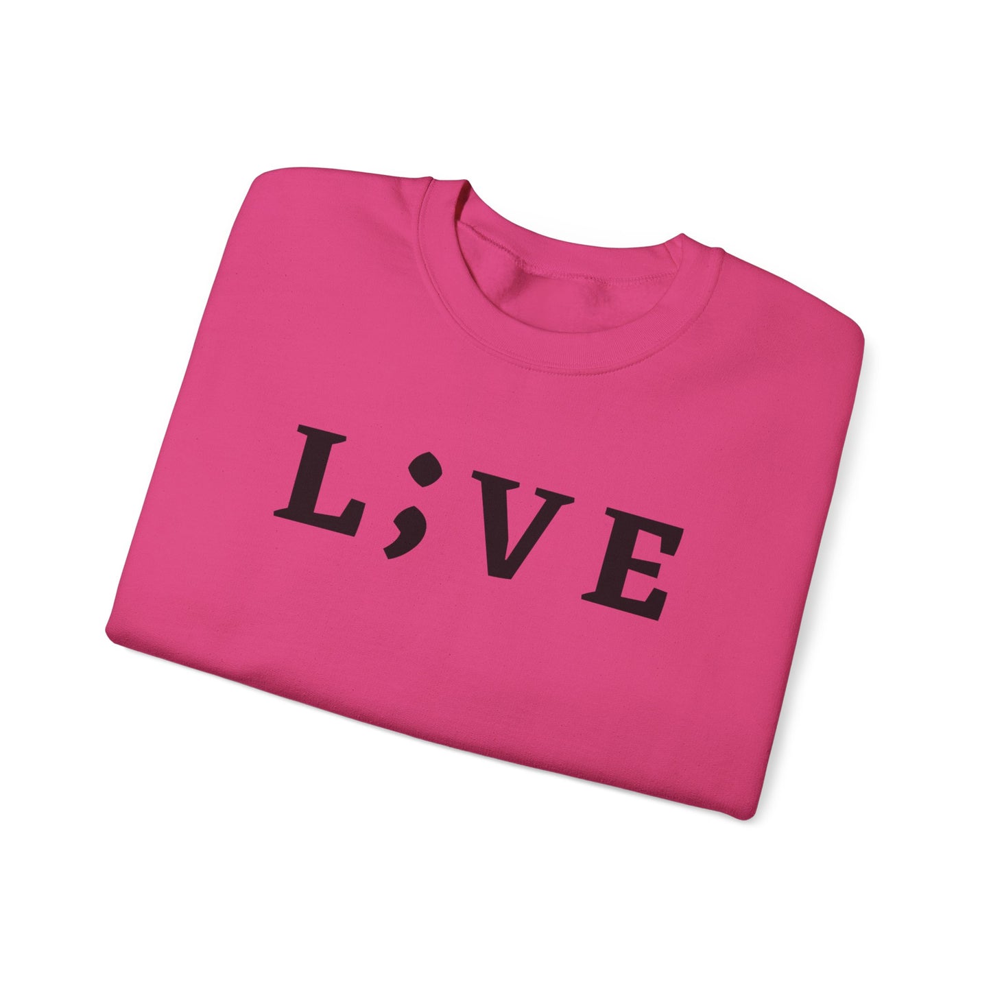 L;VE Suicide Prevention Crewneck Sweatshirt